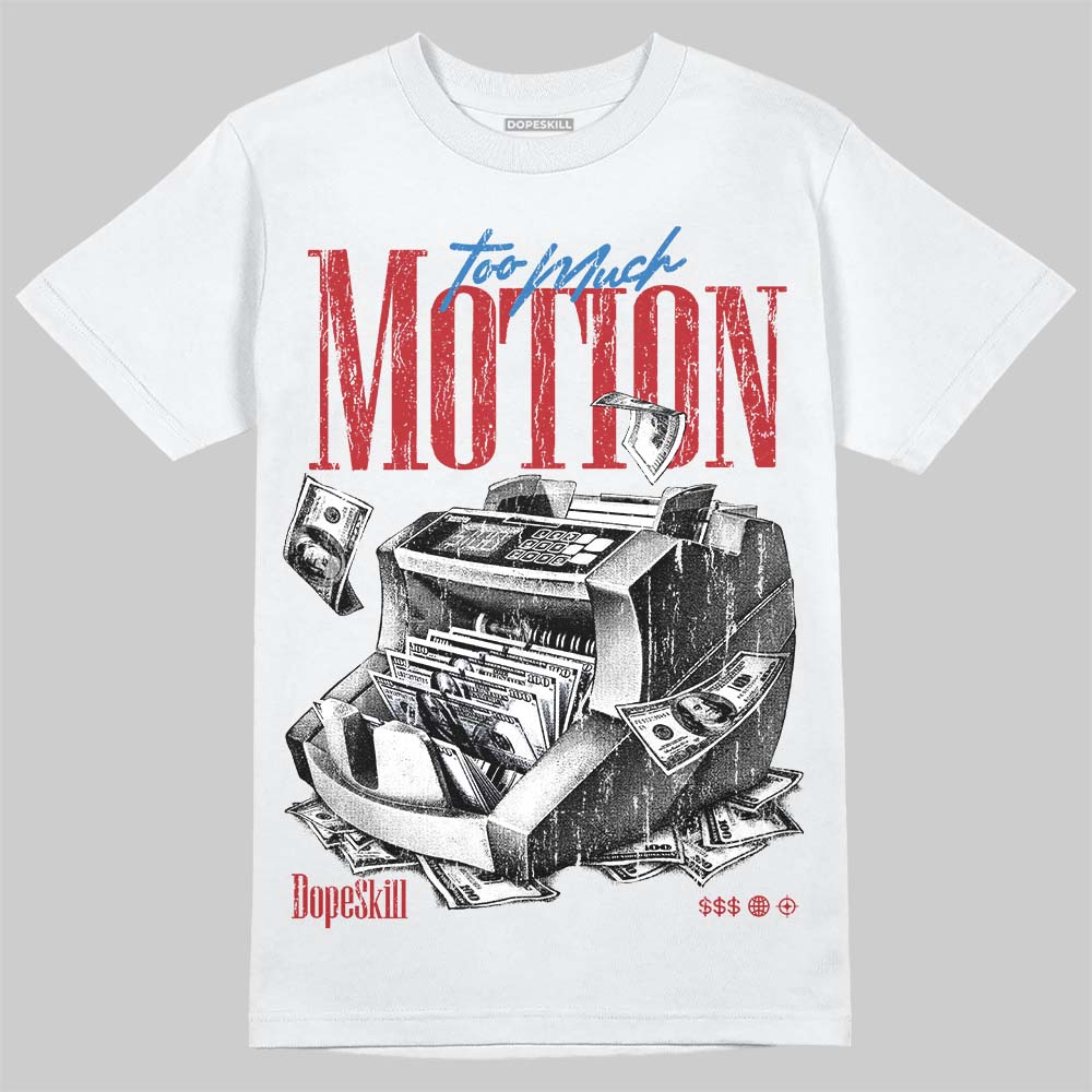 Jordan 8 Bugs Bunny DopeSkill T-Shirt Too Much Motion Graphic Streetwear - White