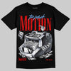 Jordan 11 Cherry DopeSkill T-Shirt Too Much Motion Graphic Streetwear - Black