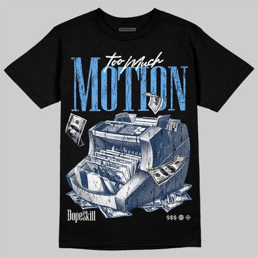 Jordan 13 Flint DopeSkill T-Shirt Too Much Motion Graphic Streetwear - Black