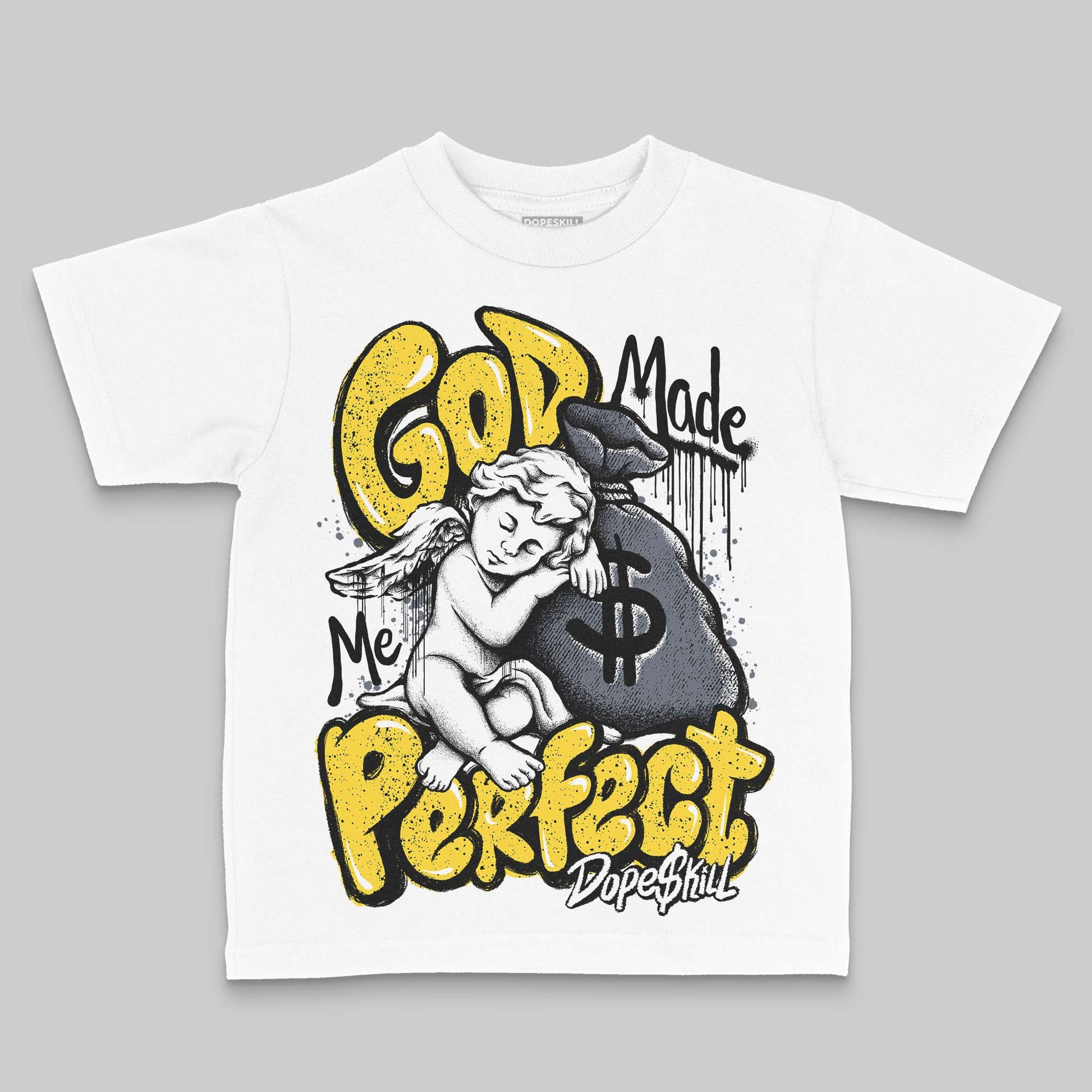 Jordan 4 Tour Yellow DopeSkill Toddler Kids T-shirt God Made Me Perfect Graphic Streetwear - White