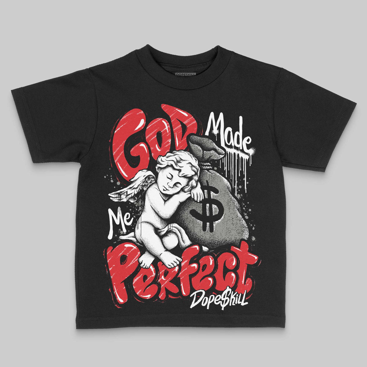 Jordan 4 Bred DopeSkill Toddler Kids T-shirt God Made Me Perfect Graphic Streetwear - black