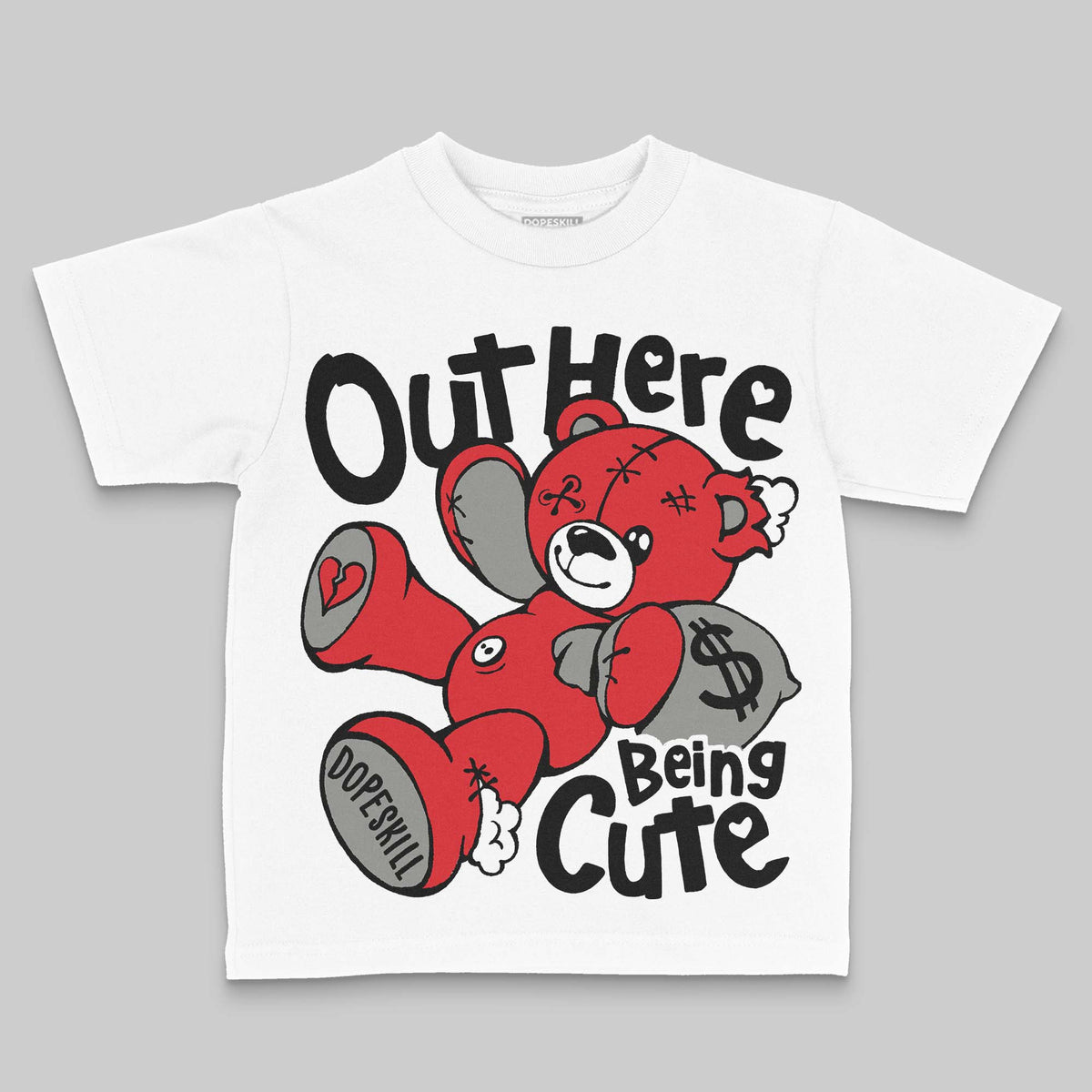 Jordan 4 Bred DopeSkill Toddler Kids T-shirt Out Here Being Cute Graphic Streetwear - White