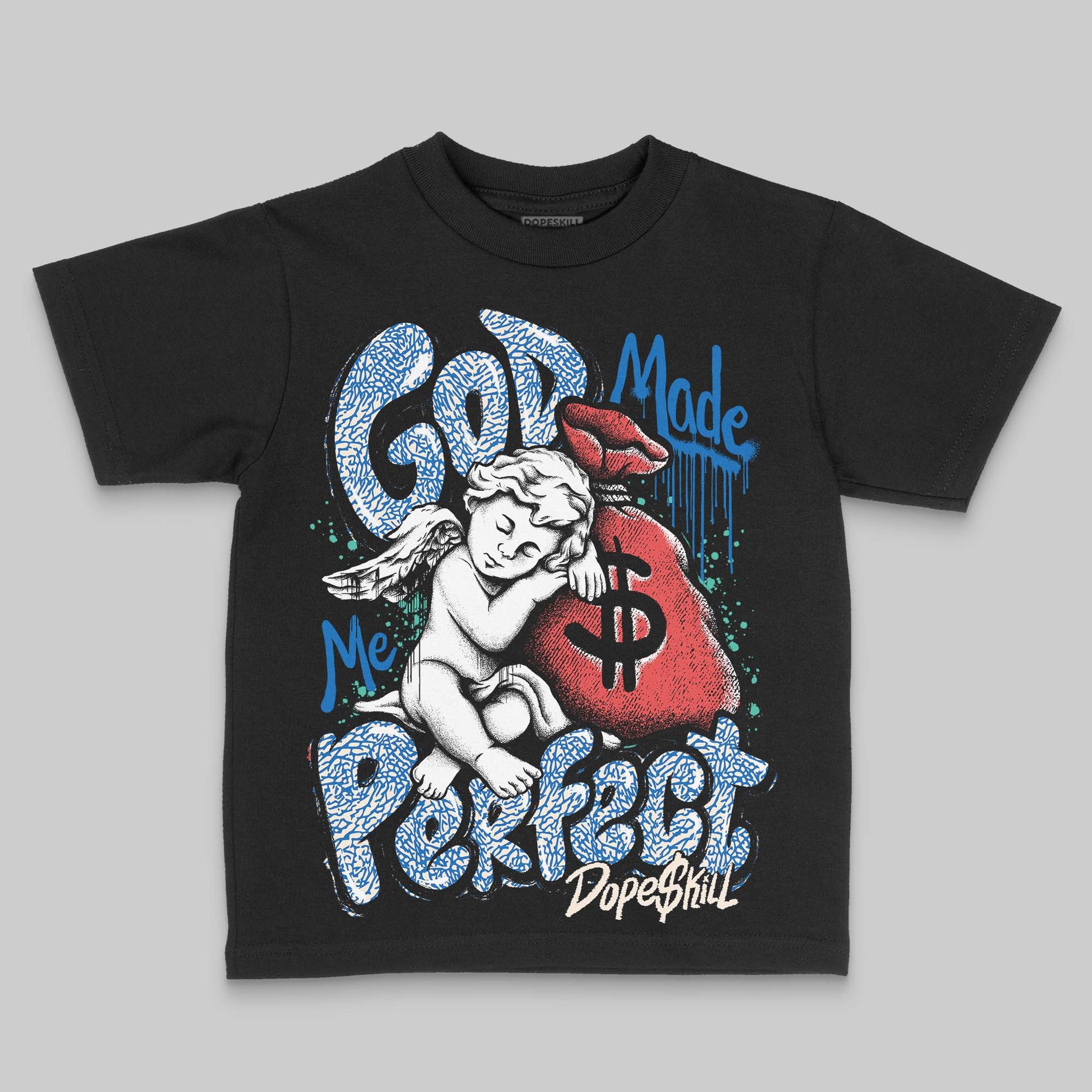 Jordan 3 Chalk DopeSkill Toddler Kids T-shirt God Made Me Perfect Graphic Streetwear - Black