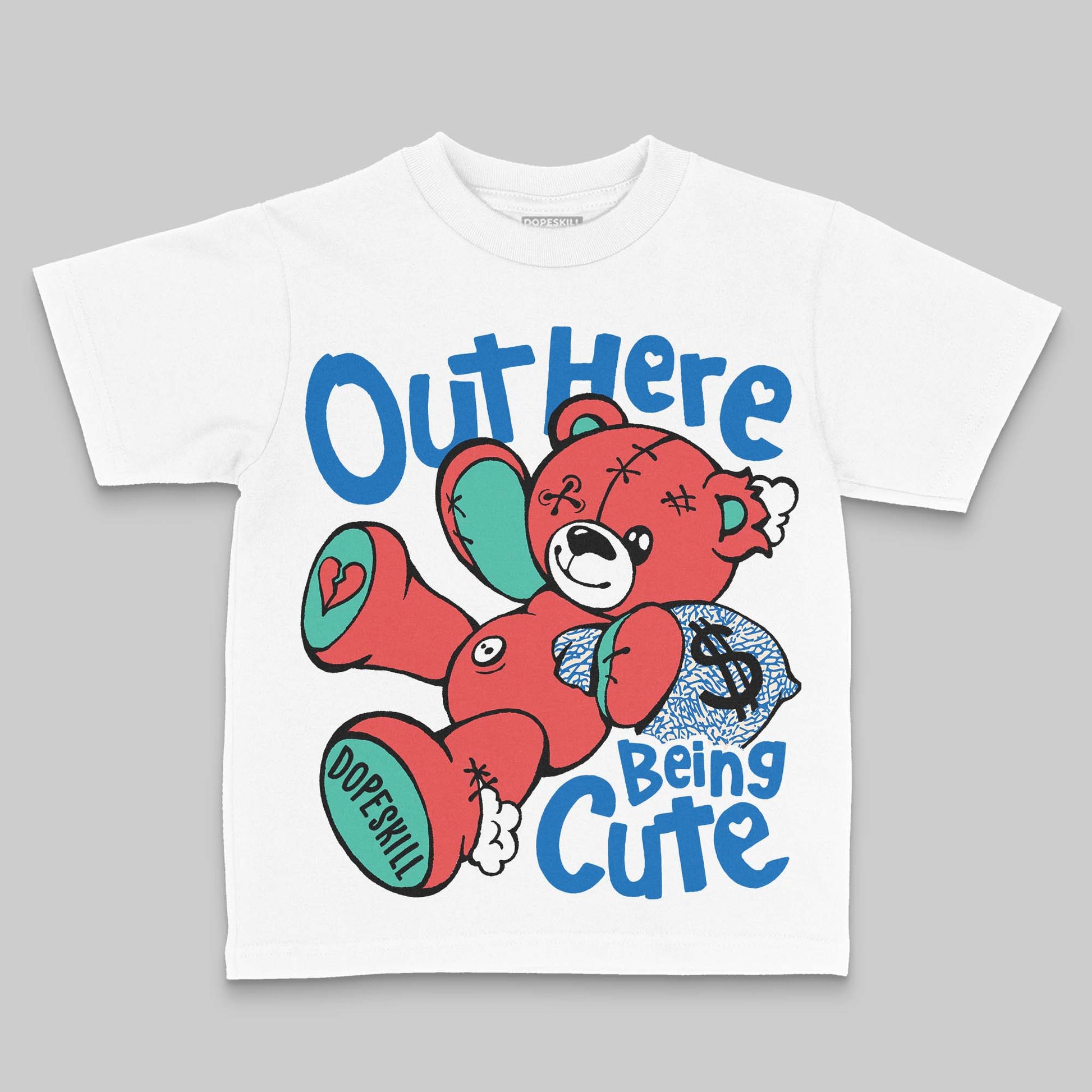 Jordan 3 Chalk DopeSkill Toddler Kids T-shirt Out Here Being Cute Graphic Streetwear - White