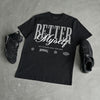 “Cap And Gown” 6s DopeSkill T-Shirt Better Myself Graphic