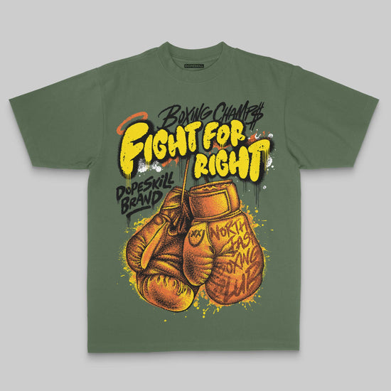 Fight For Right DopeSkill Premium T-shirt Streetwear - Moss