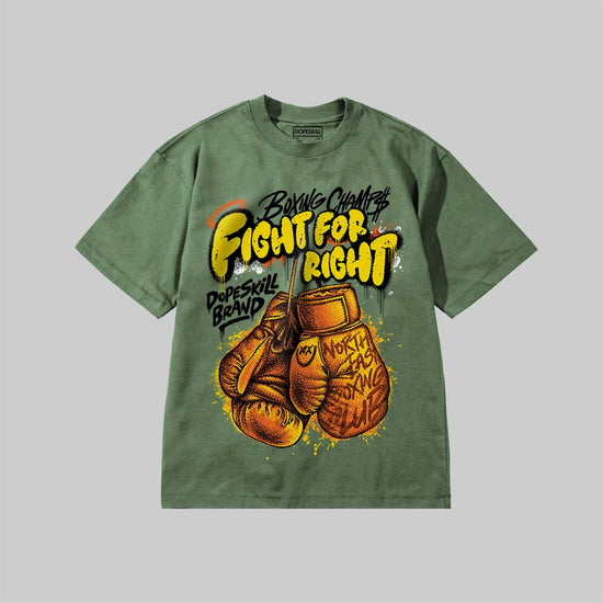 Fight For Right DopeSkill Premium T-shirt Streetwear - moss