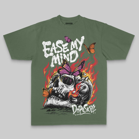 Ease My Mind DopeSkill Premium T-shirt Streetwear - Moss