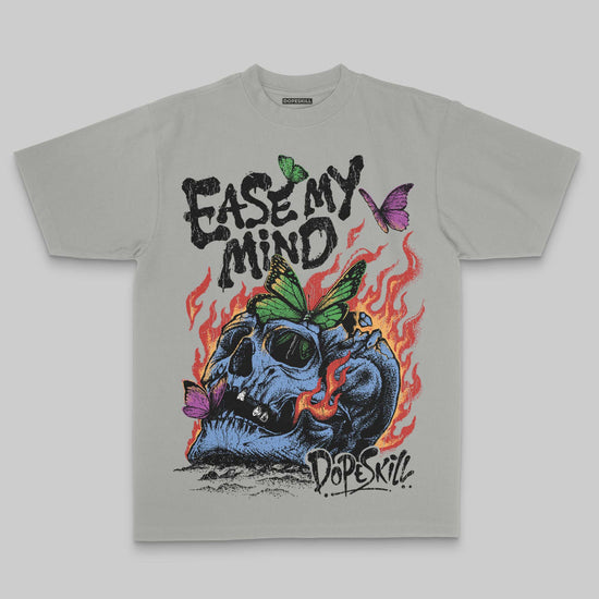 Ease My Mind DopeSkill Premium T-shirt Streetwear - Grey