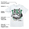 Pine Green 4s DopeSkill T-Shirt Trust No One Graphic