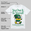 Green Collection DopeSkill T-Shirt Owe It To Yourself Graphic