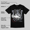 Bred Reimagined 4s DopeSkill T-Shirt Trust No One Graphic