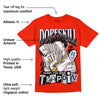 Toro Bravo 6s DopeSkill Varsity Red T-shirt Sorry I've Been Trappin Graphic