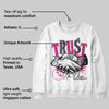 Fierce Pink 1s DopeSkill Sweatshirt Trust No One Graphic