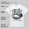 Cool Grey 11s DopeSkill T-Shirt Trust No One Graphic