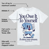 University Blue Collection DopeSkill T-Shirt Owe It To Yourself Graphic