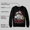Brick By Brick 4s DopeSkill Sweatshirt In My Way Graphic
