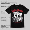 Black Metallic Reimagined 5s DopeSkill T-Shirt Feeling Lucky Graphic