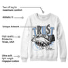 University Blue 5s DopeSkill Sweatshirt Trust No One Graphic