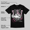 Dunk Low Pink Foam DopeSkill T-Shirt Trust No One Graphic