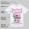 Pink Collection DopeSkill T-Shirt Owe It To Yourself Graphic