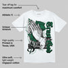 Gorge Green 1s DopeSkill T-Shirt Trust God Graphic