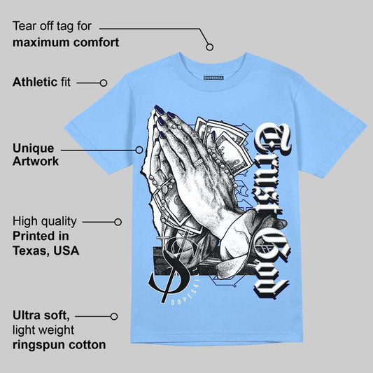 AJ 6 University Blue DopeSkill University Blue T-Shirt Trust God Graphic