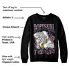 Mauve Off-Noir 2s DopeSkill Sweatshirt Sorry I've Been Trappin Graphic