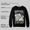 Pure Money 3s DopeSkill Sweatshirt Sorry I've Been Trappin Graphic