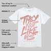 Dusty Rose 40s DopeSkill T-Shirt They Not Like Us Graphic