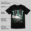 Green Glow 1s DopeSkill T-Shirt Trust No One Graphic