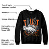 Brilliant Orange 12s DopeSkill Sweatshirt Trust No One Graphic