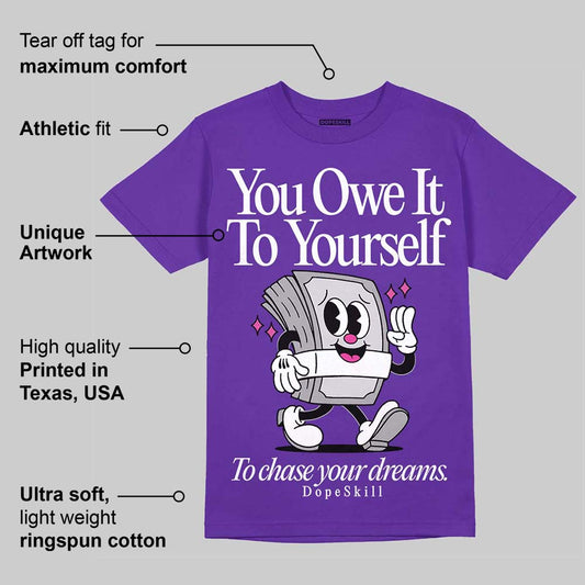 PURPLE Collection DopeSkill Purple T-shirt Owe It To Yourself Graphic