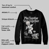 Pure Money 3s DopeSkill Sweatshirt Play together, Stay together Graphic