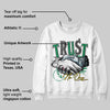 Lucky Green 5s DopeSkill Sweatshirt Trust No One Graphic