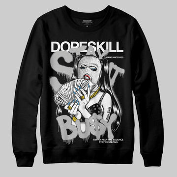 Jordan 10 OG “Steel” DopeSkill Sweatshirt Stay It Busy Graphic Streetwear - Black