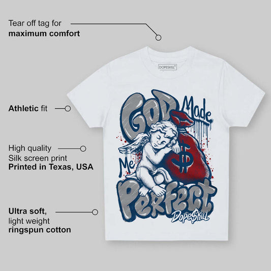 French Blue 12s DopeSkill Toddler Kids T-shirt God Made Me Perfect Graphic