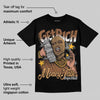 Metallic Gold 1s DopeSkill T-Shirt Get Rich Graphic