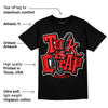 Satin Bred 1s DopeSkill T-Shirt Talk Is Chip Graphic