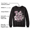 Dunk Low Pink Foam DopeSkill Sweatshirt Talk Is Chip Graphic