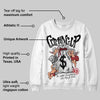 Black Toe 14s DopeSkill Sweatshirt Money Bag Coming Up Graphic