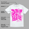 Dunk Low Active Fuchsia DopeSkill T-Shirt Drip Too Hard Graphic