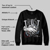 Black Metallic Reimagined 5s DopeSkill Sweatshirt Trust No One Graphic