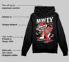 Reverse Infrared 6s DopeSkill Hoodie Sweatshirt Money Callin' Graphic
