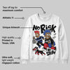 Rare Air 4s DopeSkill Sweatshirt No Risk No Story Graphic