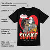 Red Collection DopeSkill T-Shirt Stay Hot Graphic