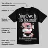 Rust Pink 1s 2025 DopeSkill T-Shirt Owe It To Yourself Graphic