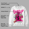 Fierce Pink 1s DopeSkill Sweatshirt Money Bag Coming Up Graphic