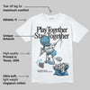 Denim 4s DopeSkill T-Shirt Play together, Stay together Graphic
