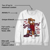 Burgundy 5s DopeSkill Sweatshirt If You Aint Graphic